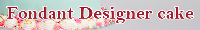 Fondant Designer cake
